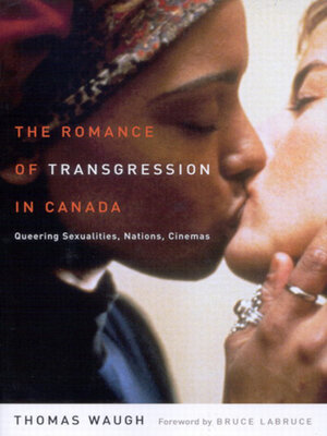 cover image of Romance of Transgression in Canada